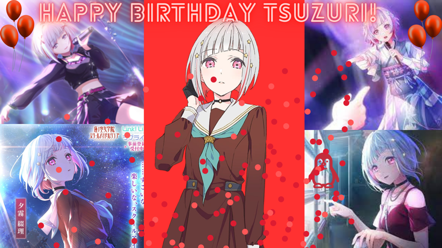 I'm kind of late on this since I was preparing for my finals  Happy Birthday Tsuzuri!! You're so...