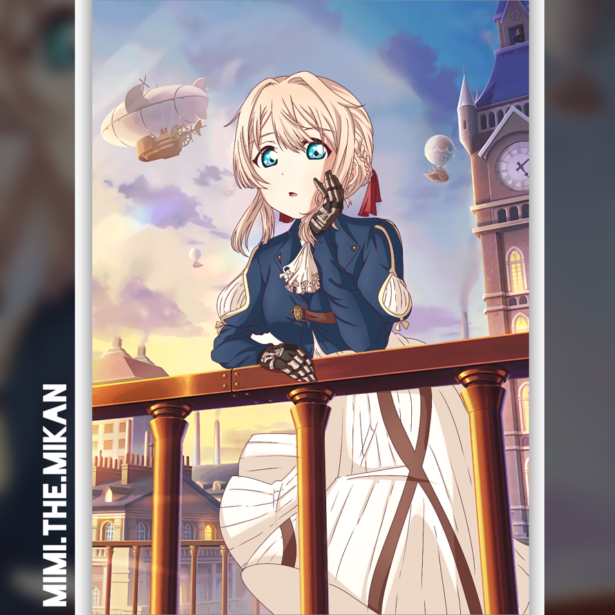 I Recently made an edit using the steam punk Hanamaru card, and turned it into Violet Evergarden!