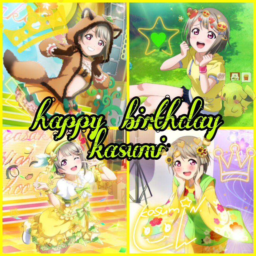 Happy birthday kasumi chii😊💖💖💖