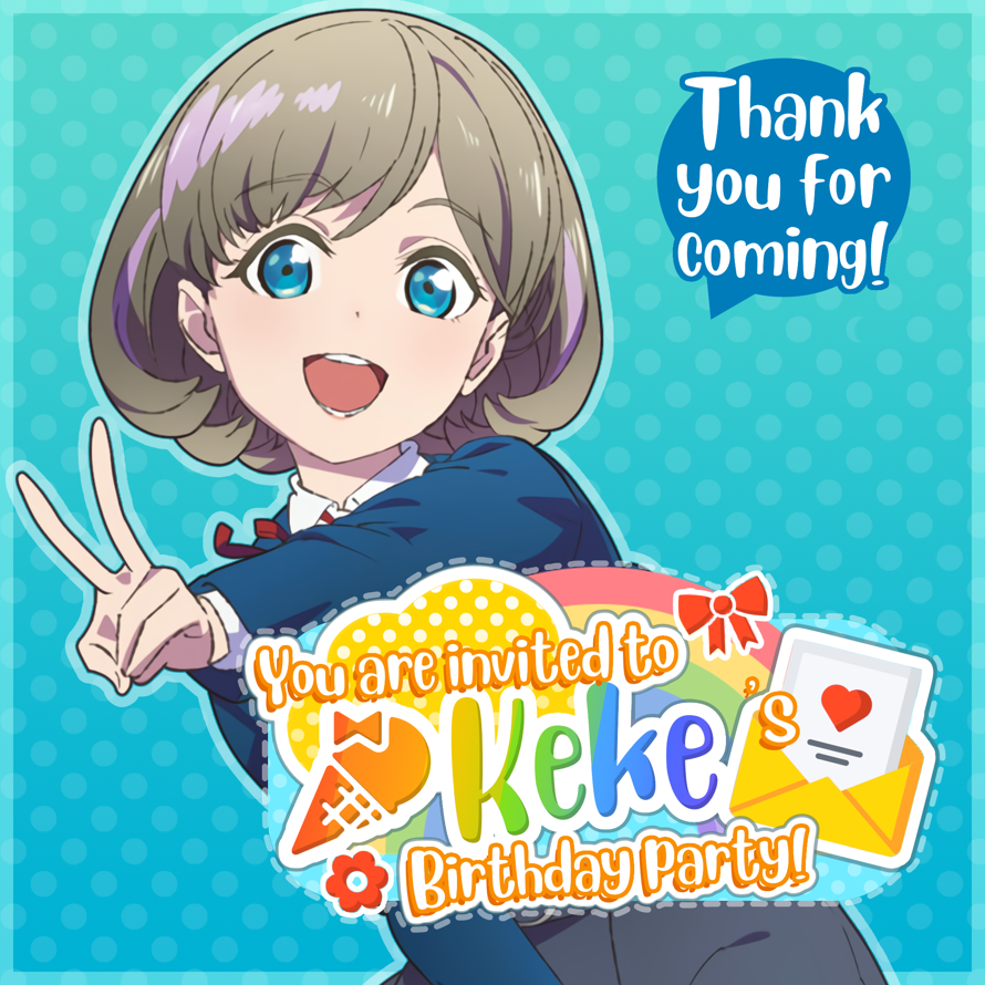 Today is   Tang Keke  's birthday party and   you are invited!   🎉

      🌟Location 🌟  

 🌼 Idol...