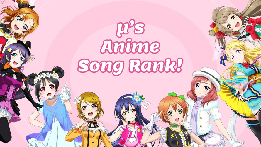 I created this video with some friends, it is a top of the songs that appear in the anime of µ's, if...