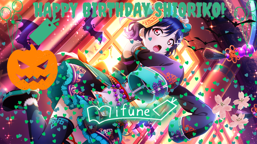 Happy Birthday Shioriko!! Have a gifted day! Since it's Idoltober, I choosed a Halloween All Stars...