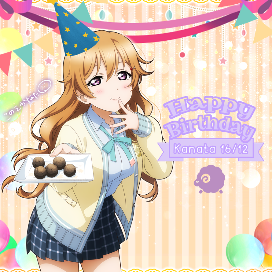 Happy Birthday Kanata! One my dearest "Onee chan" in the world! You always there for me when I'm...