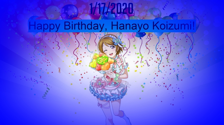 Happy Belated Birthday, Hanayo!