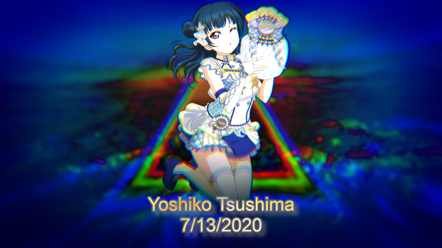 Happy Birthday, Yoshiko Tsushima  also known as Yohane