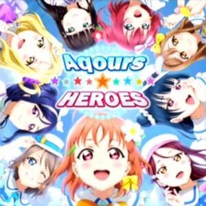 Aqours☆HEROES